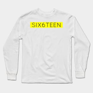 six6teen Long Sleeve T-Shirt